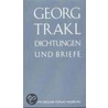 Dichtungen und Briefe door Georg Trakl