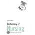 Dictionary of Nursing