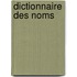 Dictionnaire Des Noms