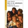 Die 13- 18- Jährigen by Dieter Baacke