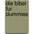 Die Bibel Fur Dummies