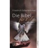 Die Bibel für Eilige door Friedrich Schorlemmer