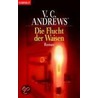 Die Flucht der Waisen by V.C. Andrews