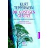 Die Geistigen Gesetze door Kurt Tepperwein