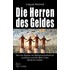 Die Herren des Geldes