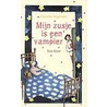 Mijn zusje is een vampier