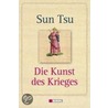 Die Kunst des Krieges door Szun Tzu
