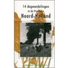 14 dagwandelingen in de Provincie Noord-Holland by R. Sluis