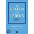 Die Regeln des Lebens