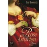 Die Rose von Asturien by Iny Lorentz