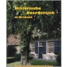 Historische boerderijen in Brabant