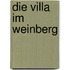 Die Villa im Weinberg