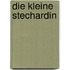 Die kleine Stechardin