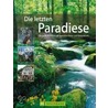 Die letzten Paradiese door Stefan Feldhoff