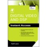 Digital Video And Dsp by Keith Jack