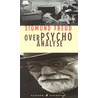 Over psychoanalyse by S. Freud