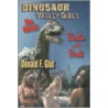 Dinosaur Valley Girls by Donald F. Glut