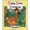 Dippy Duck Dresses Up by Lyn Wendon