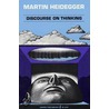 Discourse on Thinking door Martin Heidegger