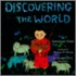 Discovering The World