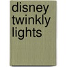 Disney Twinkly Lights door Onbekend