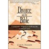 Divorce And The Bible by Colin Hamer
