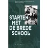 Starten met de brede school door S. van Oenen