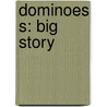 Dominoes S: Big Story door Onbekend