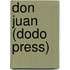 Don Juan (Dodo Press)