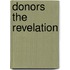 Donors the Revelation