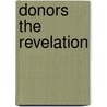 Donors the Revelation by Edward McGrone Sr Thomas