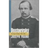 Dostoevsky Dostoevsky by Joseph Frank