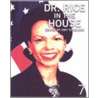 Dr. Rice in the House by Amy Scholder