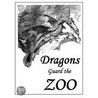 Dragons Guard the Zoo door A.B. Curtiss