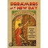 Dreamers Of A New Day