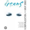 Dreams And Nightmares door Jennifer Parker