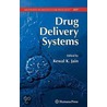 Drug Delivery Systems door Kewel K. Jain