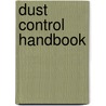 Dust Control Handbook by Vinit Mody
