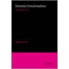 Dynamic Functionalism by Michael A. Faia