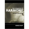 Dynamics Of Harmony P by George Pratt