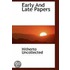 Early And Late Papers