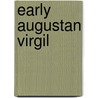 Early Augustan Virgil door Onbekend