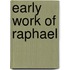 Early Work Of Raphael