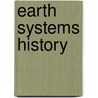 Earth Systems History by Steven M. Stanley