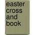 Easter Cross And Book