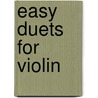 Easy Duets for Violin door Costel Puscoiu