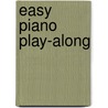 Easy Piano Play-Along door Onbekend