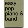 Easy Pop Piano & Band door Onbekend