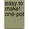 Easy To Make! One-Pot by Good Housekeeping Institute