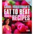 Eat To Beat Cellulite
